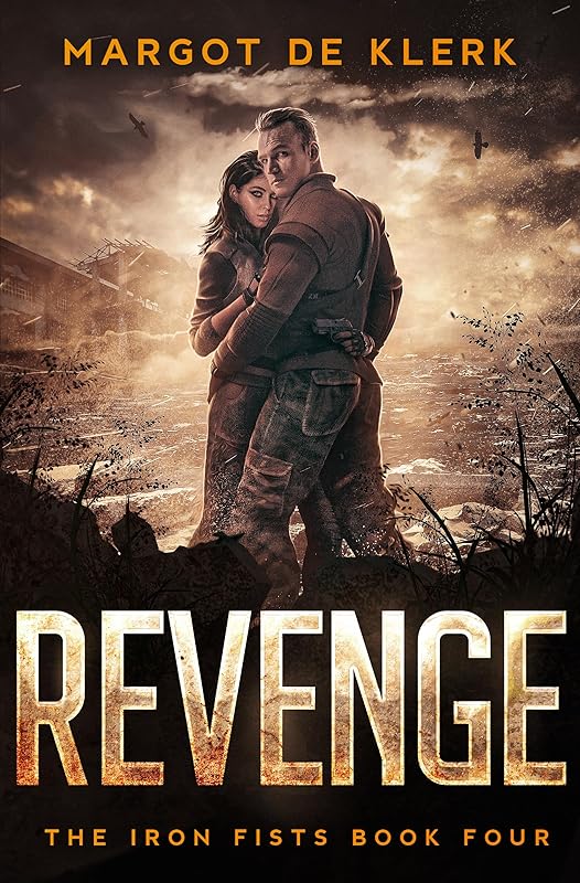 Revenge (The Iron Fists Book 4)