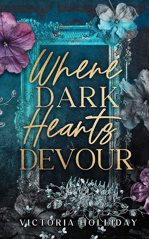 Where Dark Hearts Devour: A forbidden mafia romance