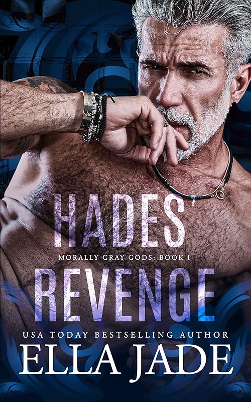 Hades' Revenge: A Dark Age Gap Romance (Morally Gray Gods Book 1)