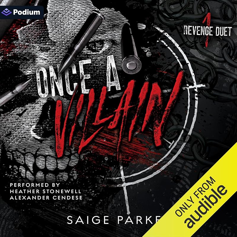 Once a Villain: Revenge Duet, Book 1