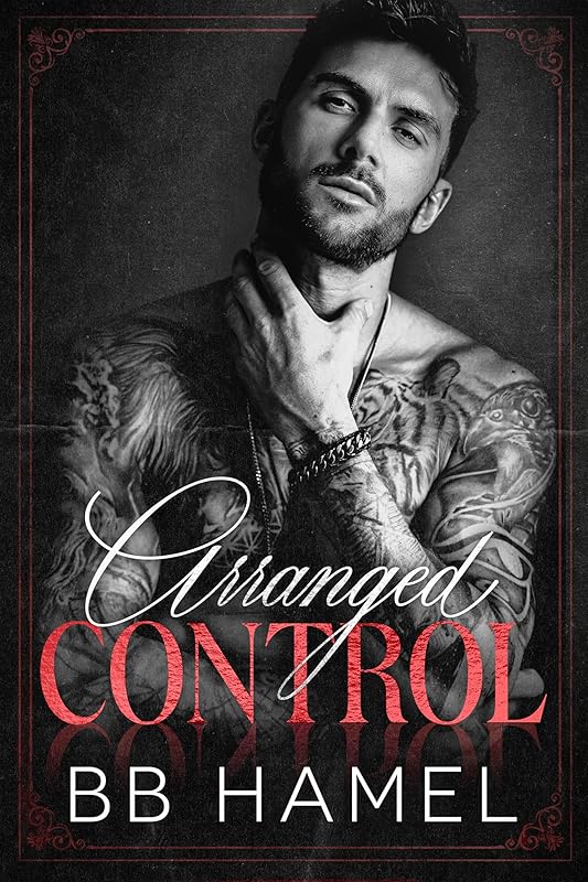 Arranged Control: A Dark Arranged Marriage Mafia Romance (Whelan Irish Crime Family)