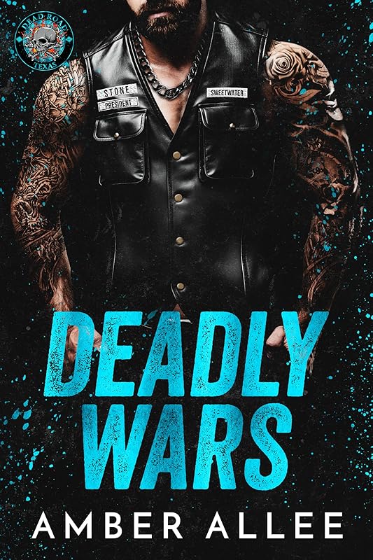 Deadly Wars: Dead Road MC