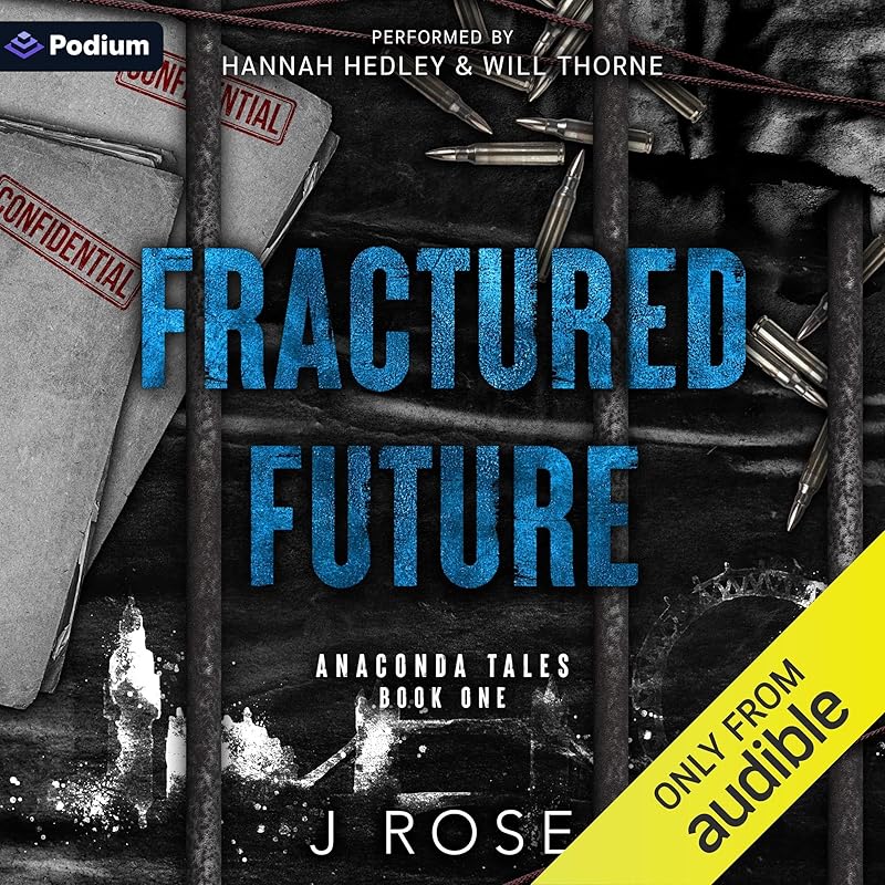 Fractured Future: Anaconda Tales, Book 1