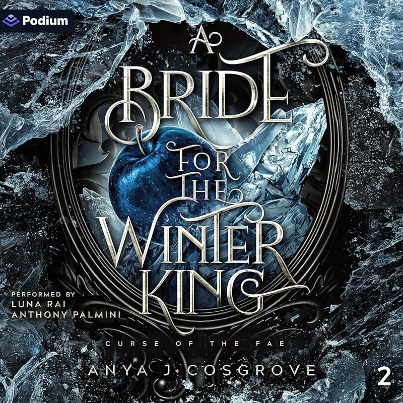 A Bride for the Winter King: Curse of the Fae, Book 2
