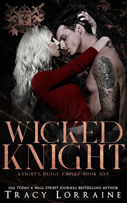 Wicked Knight: A Dark Mafia High School Bully Romance (Knight's Ridge Empire Book 1)