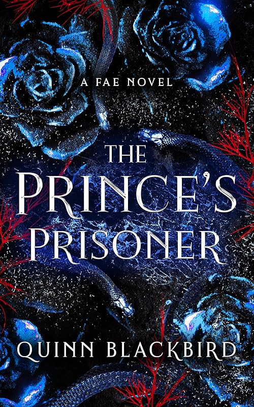 The Prince's Prisoner: A Fae Novel