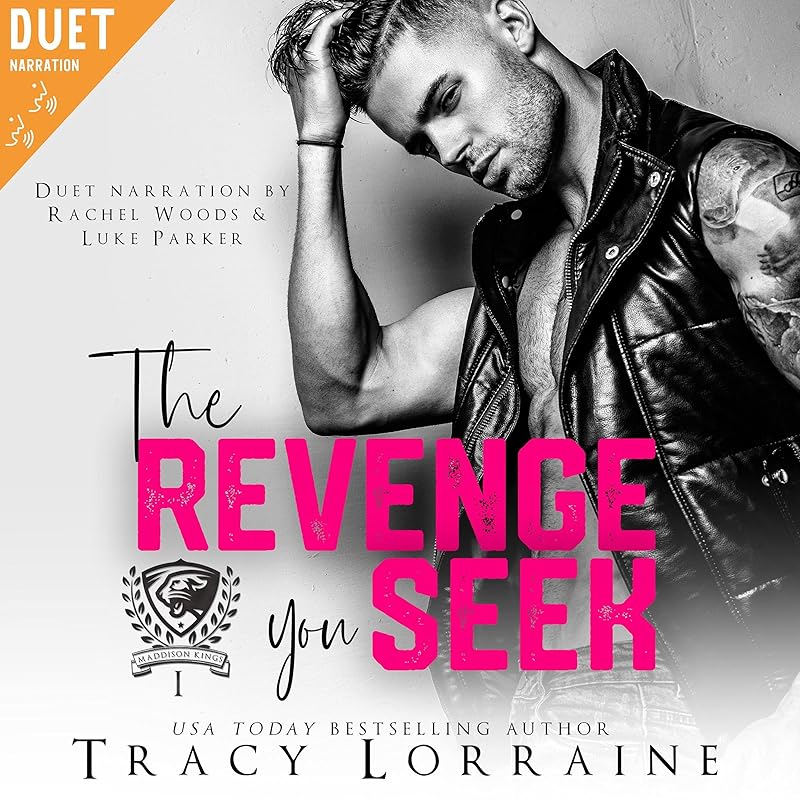 The Revenge You Seek: A Dark College Bully Romance (Maddison Kings University, Book 1)
