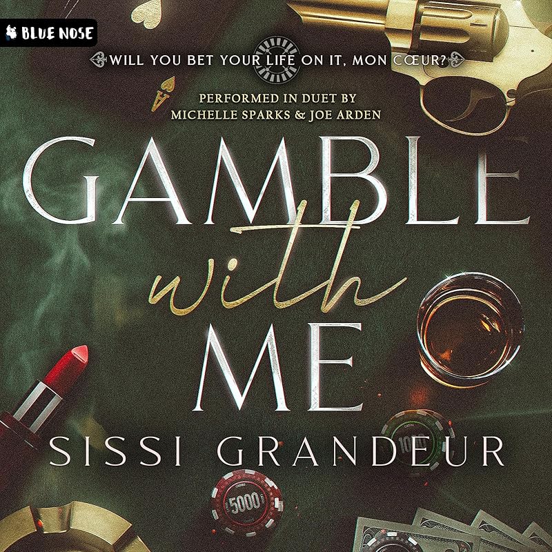 Gamble with Me: Dark, Mafia, Stalker Romance