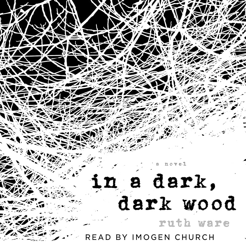 In a Dark, Dark Wood